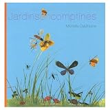 Jardins en comptinespar Michelle Daufresne