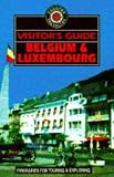 Belgium & Luxembourg: World Traveller (Visitor's Guides)