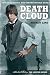 Death Cloud   [DEATH CLOUD] [Hardcover]
