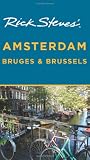 Rick Steves' Amsterdam, Bruges, and Brussels