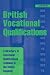 British Vocational Qualifications