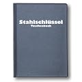 Stahlschl�ssel-Taschenbuch: Wissenswertes �ber St�hle
