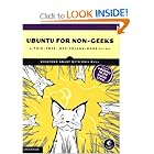Click here to buy Ubuntu for Non-Geeks: A Pain-Free, Get-Things-Done Guide by Rickford Grant.