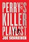 Perry's killer playlist 