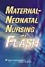 Books : Maternal-Neonatal Nursing in a Flash