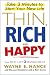 Books : Thin, Rich and Happy: Take 3 Minutes to Start Your New Life
