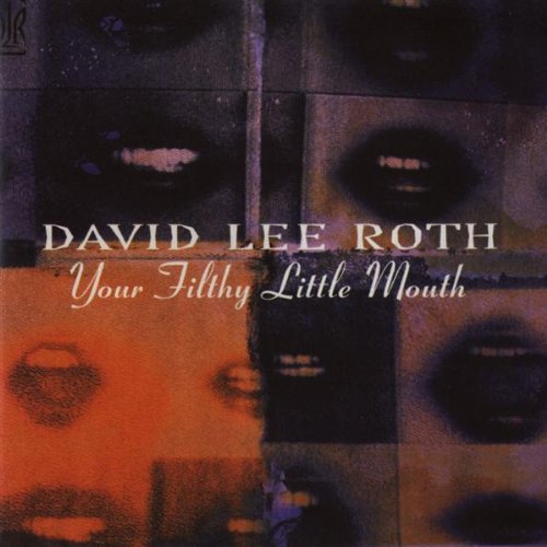 Produkt-Bild: Your Filthy Little Mouth (Remastered)