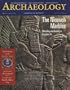 Archaeology Magazine (March / April 1998) Assyrian Sculptures: The Ninevah Marbles; �Atalh�y�k in Central Anatolia; Andean Tombs; Jamestown Revisited; Luxor Massacre; Hollywood Archaeology; Cypriot Church Art; Endangered Clovis Sites; Cosquer Cave (Vol. 51, No. 2)