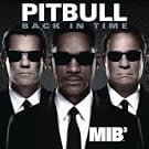 Back In Time (Featured In ''Men In Black III'')