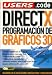Direct X (Manuales Users) (Spanish Edition)