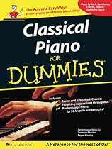 Classical Piano Music for Dummies (For Dummies (Lifestyles Paperback))