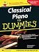 Classical Piano Music for Dummies (For Dummies (Lifestyles Paperback))