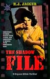 Shadow File (Bryson Wilde Thriller)