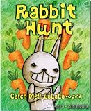 うさぎ狩り (Rabit Hunt)