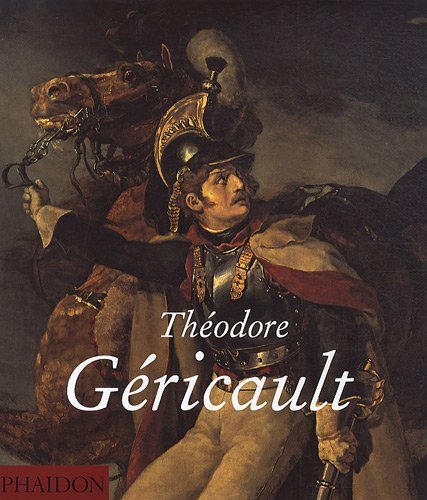 Theodore Gericault Hardcover October 20, 2010