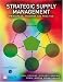 Strategic Supply Management: Principles, Theories and Practice