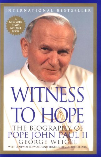 Witness to Hope: The Biography of Pope John Paul II