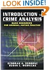 Introduction to Crime Analysis: Basic Resources for Criminal Justice Practice