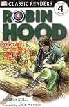 Robin Hood (DK Classic Readers Level 4 (Paperback))