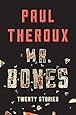 Mr. Bones: Twenty Stories