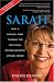 Sarah: How a Hockey Mom Turned the Political Establishment Upside-Down (Kindle Edition)