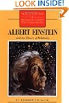 Albert Einstein and the Theory of Rel...