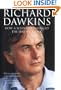 Richard Dawkins: How a Scientist Changed the Way We Think: Reflections by Scientists, Writers, and Philosophers