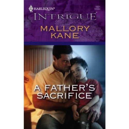 A Father's Sacrifice