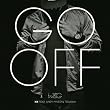 Go off (feat. Andy Mineo & Tedashii)