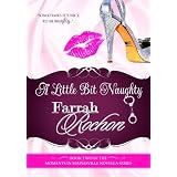 A Little Bit Naughty (Moments in Maplesville)
