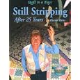 Still Stripping After 25 Years by Eleanor Burns