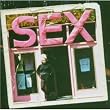 Sex : Too Fast To Live Too Young To Die