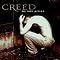 The Best Guide To Buying Creed (And albums you'd also like).