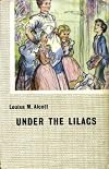 Under the Lilacs