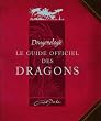 Le guide officiel des Dragons