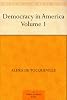 Democracy in America - Volume 1