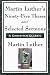 Martin Luther's Ninety-Five Theses and Selected Sermons