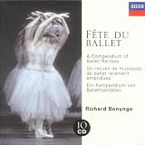 Fête du Ballet - A Compendium of Ballet Rarities / NPO, LSO, Richard Bonynge