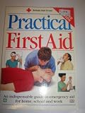 New Practical First Aid (British Red Cross)