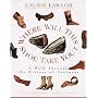Where Will This Shoe Take You?: A Walk Through the History of Footwear