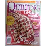AMERICAN PATCHWORK & QUILTING Magazine February 2010 Volume 18 No. 1 Issue 102 (Better Homes and Gardens Creative Collection, Fat-Quarter Friendly, 4 super scrappy quilts, 20 expert tips)