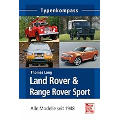 Land Rover & Range Rover Sport: Alle Modelle seit 1948 (Typenkompass)