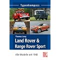 Land Rover & Range Rover Sport: Alle Modelle seit 1948 (Typenkompass)