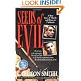 Seeds of Evil (St. Martin's True Crime Library) by Carlton Smith