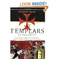 Templars: History and Myth: From Solomon's Temple to the Freemasons