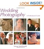 Wedding Photography: A Professional Guide