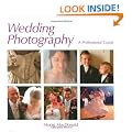 Wedding Photography: A Professional Guide