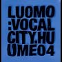 Vocal City