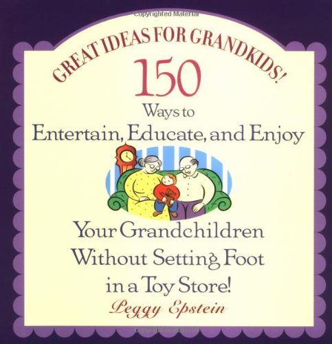 great ideas for grandkids