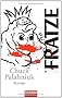 Fratze: Roman
